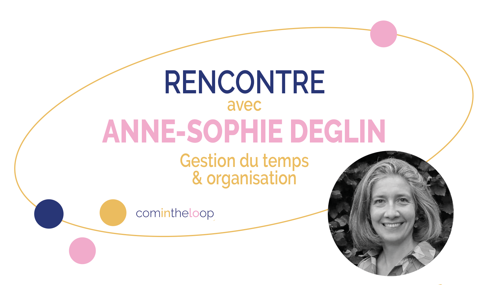 Rencontre avec Anne-Sophie Deglin